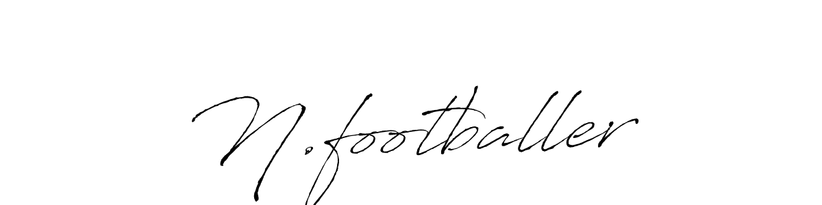 Create a beautiful signature design for name N.footballer. With this signature (Antro_Vectra) fonts, you can make a handwritten signature for free. N.footballer signature style 6 images and pictures png