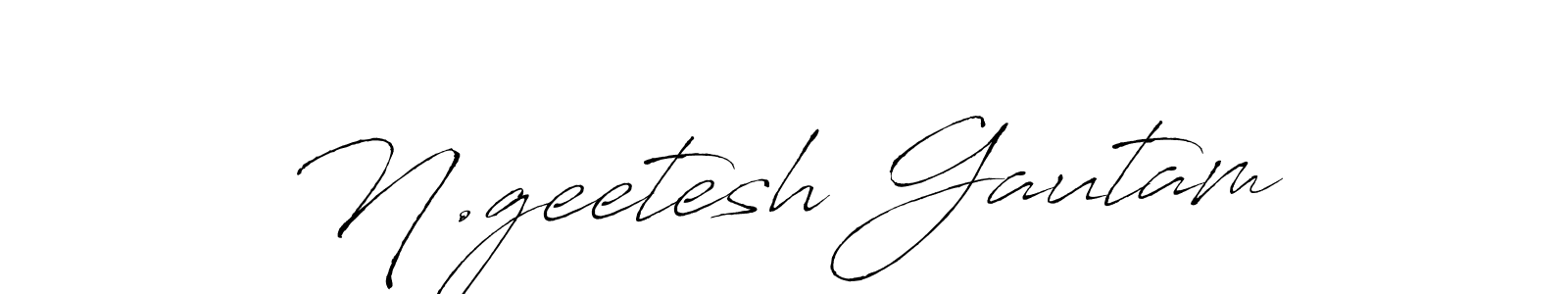 This is the best signature style for the N.geetesh Gautam name. Also you like these signature font (Antro_Vectra). Mix name signature. N.geetesh Gautam signature style 6 images and pictures png