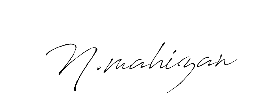 N.mahizan stylish signature style. Best Handwritten Sign (Antro_Vectra) for my name. Handwritten Signature Collection Ideas for my name N.mahizan. N.mahizan signature style 6 images and pictures png