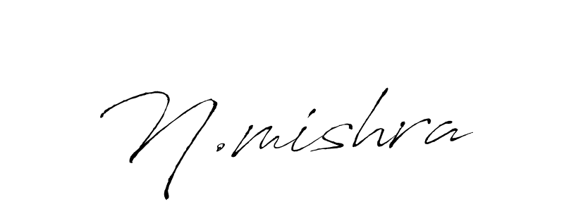 How to make N.mishra signature? Antro_Vectra is a professional autograph style. Create handwritten signature for N.mishra name. N.mishra signature style 6 images and pictures png