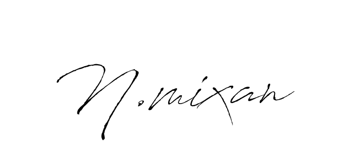 Also we have N.mixan name is the best signature style. Create professional handwritten signature collection using Antro_Vectra autograph style. N.mixan signature style 6 images and pictures png