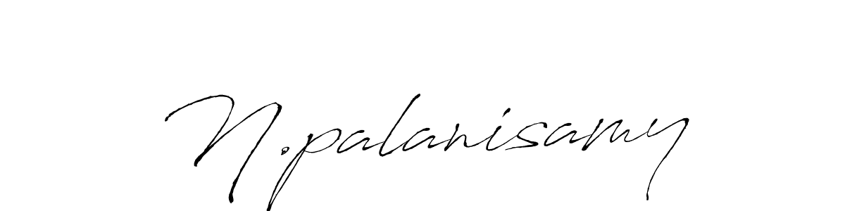 You should practise on your own different ways (Antro_Vectra) to write your name (N.palanisamy) in signature. don't let someone else do it for you. N.palanisamy signature style 6 images and pictures png