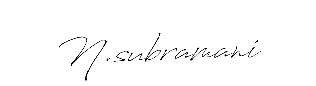 N.subramani stylish signature style. Best Handwritten Sign (Antro_Vectra) for my name. Handwritten Signature Collection Ideas for my name N.subramani. N.subramani signature style 6 images and pictures png