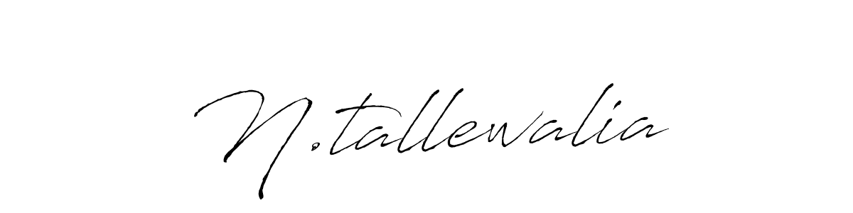 Make a short N.tallewalia signature style. Manage your documents anywhere anytime using Antro_Vectra. Create and add eSignatures, submit forms, share and send files easily. N.tallewalia signature style 6 images and pictures png