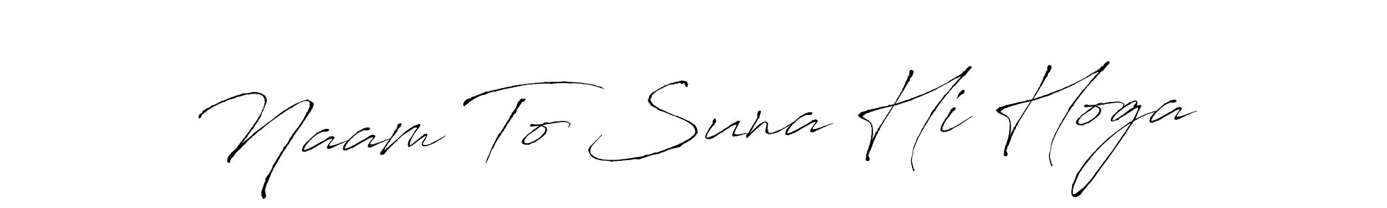 You can use this online signature creator to create a handwritten signature for the name Naam To Suna Hi Hoga. This is the best online autograph maker. Naam To Suna Hi Hoga signature style 6 images and pictures png