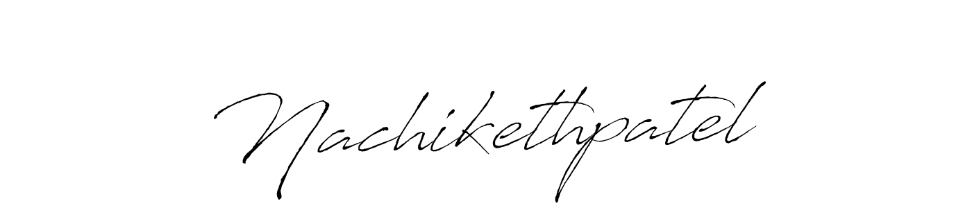 Also we have Nachikethpatel name is the best signature style. Create professional handwritten signature collection using Antro_Vectra autograph style. Nachikethpatel signature style 6 images and pictures png