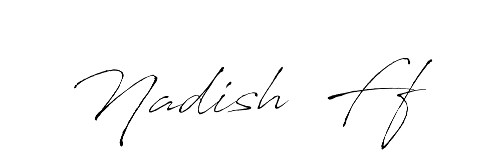 Make a beautiful signature design for name Nadish  Ff. With this signature (Antro_Vectra) style, you can create a handwritten signature for free. Nadish  Ff signature style 6 images and pictures png