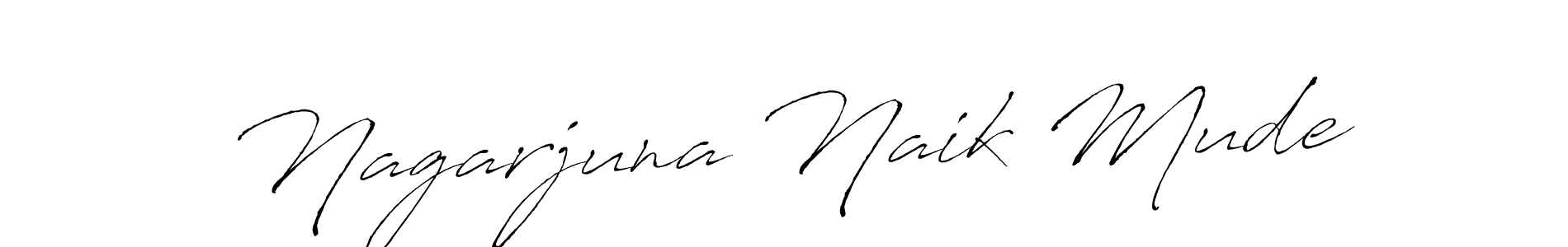 Make a beautiful signature design for name Nagarjuna Naik Mude. With this signature (Antro_Vectra) style, you can create a handwritten signature for free. Nagarjuna Naik Mude signature style 6 images and pictures png