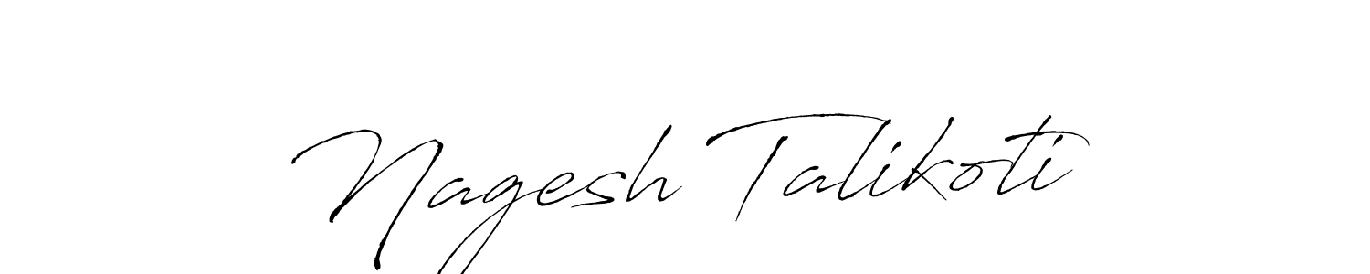 Create a beautiful signature design for name Nagesh Talikoti. With this signature (Antro_Vectra) fonts, you can make a handwritten signature for free. Nagesh Talikoti signature style 6 images and pictures png