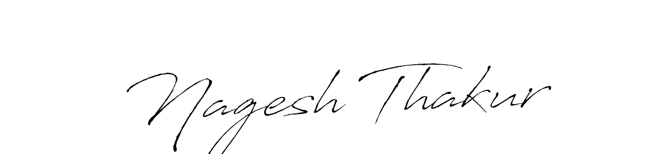 Make a beautiful signature design for name Nagesh Thakur. With this signature (Antro_Vectra) style, you can create a handwritten signature for free. Nagesh Thakur signature style 6 images and pictures png