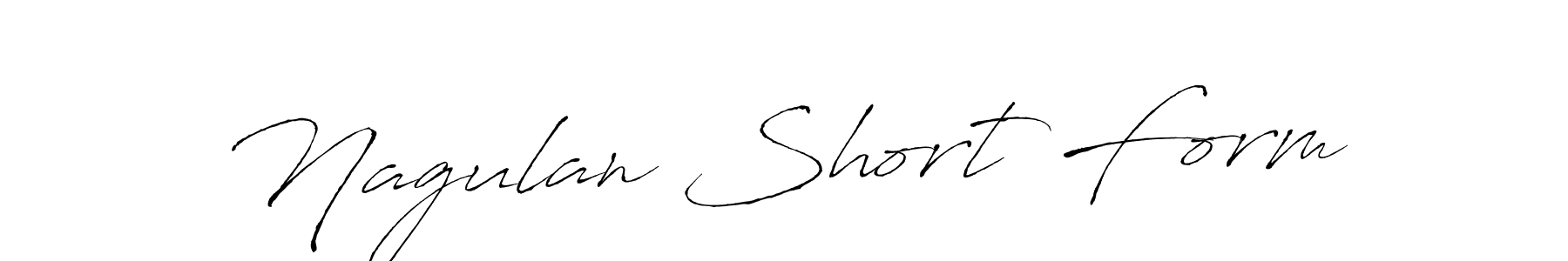 Also we have Nagulan Short Form name is the best signature style. Create professional handwritten signature collection using Antro_Vectra autograph style. Nagulan Short Form signature style 6 images and pictures png