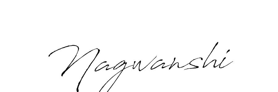 Design your own signature with our free online signature maker. With this signature software, you can create a handwritten (Antro_Vectra) signature for name Nagwanshi. Nagwanshi signature style 6 images and pictures png