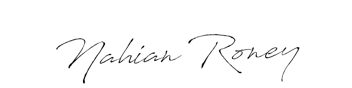 Use a signature maker to create a handwritten signature online. With this signature software, you can design (Antro_Vectra) your own signature for name Nahian Roney. Nahian Roney signature style 6 images and pictures png