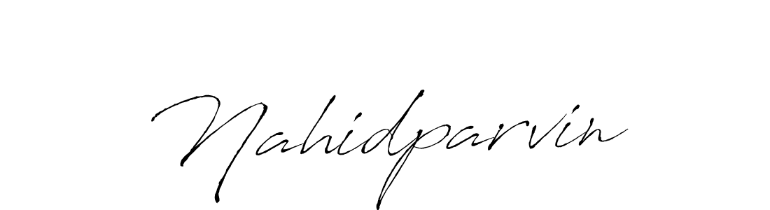 Make a beautiful signature design for name Nahidparvin. With this signature (Antro_Vectra) style, you can create a handwritten signature for free. Nahidparvin signature style 6 images and pictures png