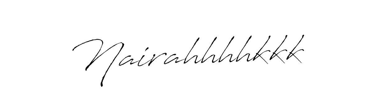 Design your own signature with our free online signature maker. With this signature software, you can create a handwritten (Antro_Vectra) signature for name Nairahhhhkkk. Nairahhhhkkk signature style 6 images and pictures png