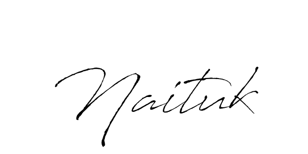 Also we have Naituk name is the best signature style. Create professional handwritten signature collection using Antro_Vectra autograph style. Naituk signature style 6 images and pictures png