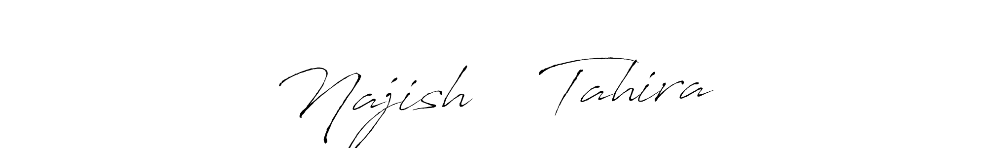 Design your own signature with our free online signature maker. With this signature software, you can create a handwritten (Antro_Vectra) signature for name Najish ❤️ Tahira. Najish ❤️ Tahira signature style 6 images and pictures png