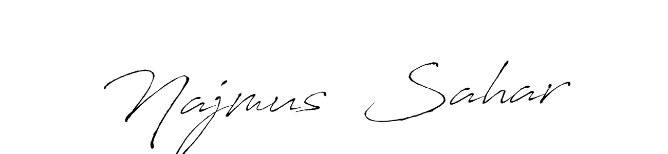 Create a beautiful signature design for name Najmus  Sahar. With this signature (Antro_Vectra) fonts, you can make a handwritten signature for free. Najmus  Sahar signature style 6 images and pictures png