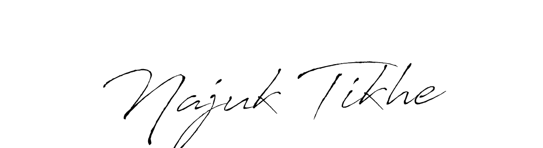 Use a signature maker to create a handwritten signature online. With this signature software, you can design (Antro_Vectra) your own signature for name Najuk Tikhe. Najuk Tikhe signature style 6 images and pictures png