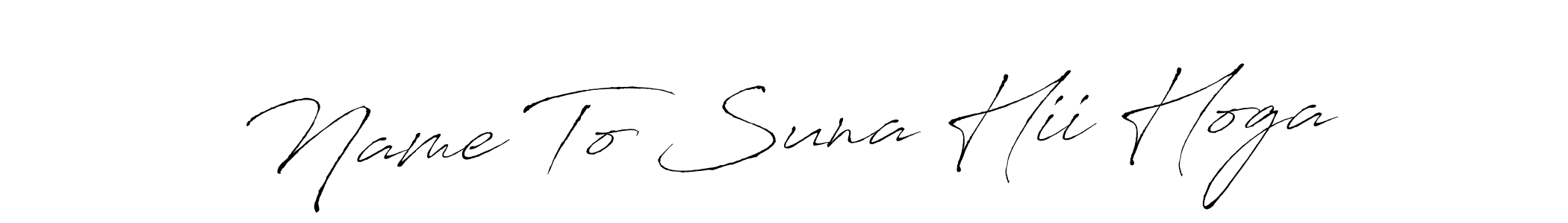 Similarly Antro_Vectra is the best handwritten signature design. Signature creator online .You can use it as an online autograph creator for name Name To Suna Hii Hoga. Name To Suna Hii Hoga signature style 6 images and pictures png
