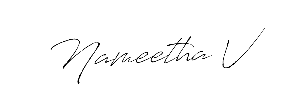Make a beautiful signature design for name Nameetha V. With this signature (Antro_Vectra) style, you can create a handwritten signature for free. Nameetha V signature style 6 images and pictures png
