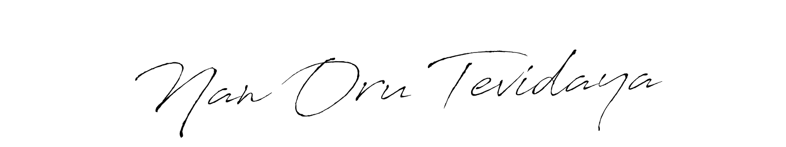 Once you've used our free online signature maker to create your best signature Antro_Vectra style, it's time to enjoy all of the benefits that Nan Oru Tevidaya name signing documents. Nan Oru Tevidaya signature style 6 images and pictures png