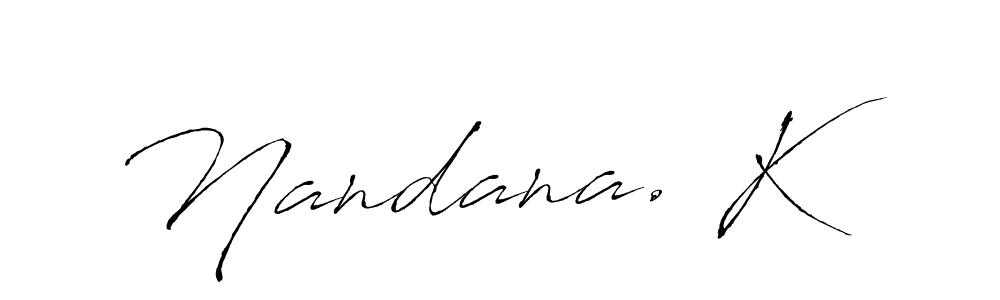 Check out images of Autograph of Nandana. K name. Actor Nandana. K Signature Style. Antro_Vectra is a professional sign style online. Nandana. K signature style 6 images and pictures png
