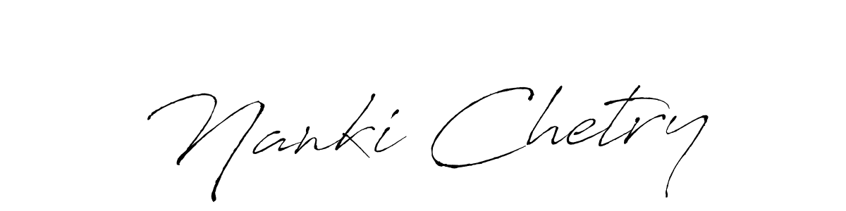 Nanki Chetry stylish signature style. Best Handwritten Sign (Antro_Vectra) for my name. Handwritten Signature Collection Ideas for my name Nanki Chetry. Nanki Chetry signature style 6 images and pictures png