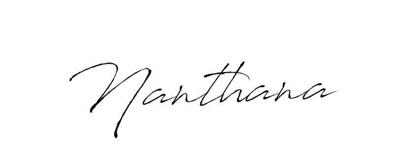 Use a signature maker to create a handwritten signature online. With this signature software, you can design (Antro_Vectra) your own signature for name Nanthana. Nanthana signature style 6 images and pictures png