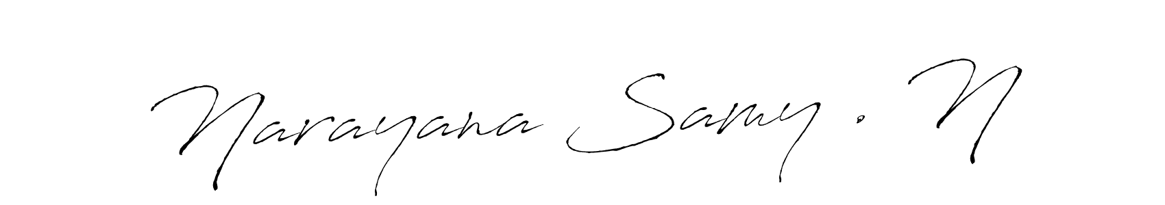 Use a signature maker to create a handwritten signature online. With this signature software, you can design (Antro_Vectra) your own signature for name Narayana Samy . N. Narayana Samy . N signature style 6 images and pictures png