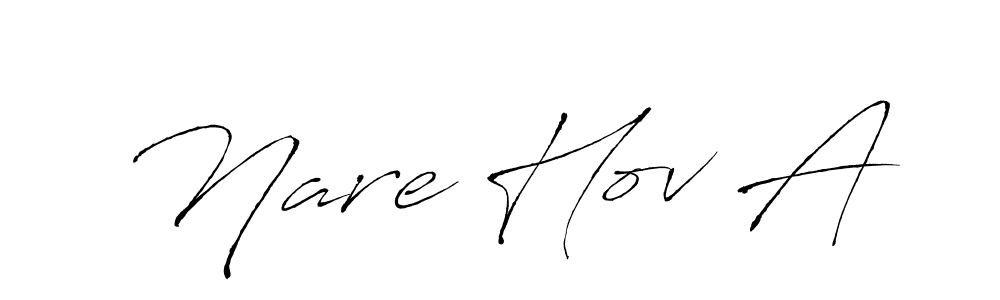 Create a beautiful signature design for name Nare Hov A. With this signature (Antro_Vectra) fonts, you can make a handwritten signature for free. Nare Hov A signature style 6 images and pictures png