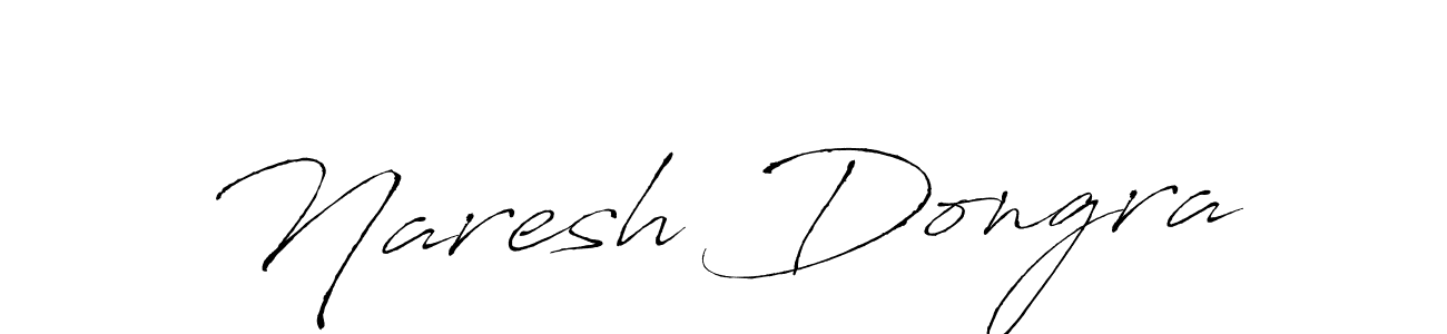 Create a beautiful signature design for name Naresh Dongra. With this signature (Antro_Vectra) fonts, you can make a handwritten signature for free. Naresh Dongra signature style 6 images and pictures png