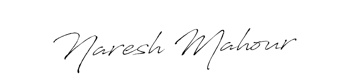 Make a beautiful signature design for name Naresh Mahour. With this signature (Antro_Vectra) style, you can create a handwritten signature for free. Naresh Mahour signature style 6 images and pictures png