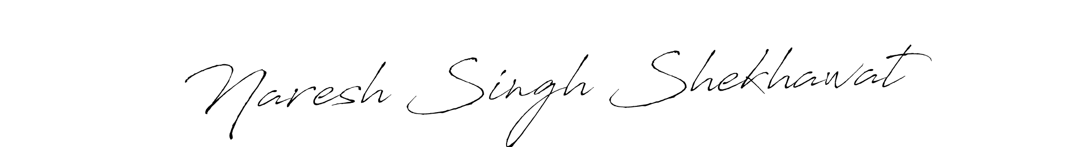 How to make Naresh Singh Shekhawat signature? Antro_Vectra is a professional autograph style. Create handwritten signature for Naresh Singh Shekhawat name. Naresh Singh Shekhawat signature style 6 images and pictures png