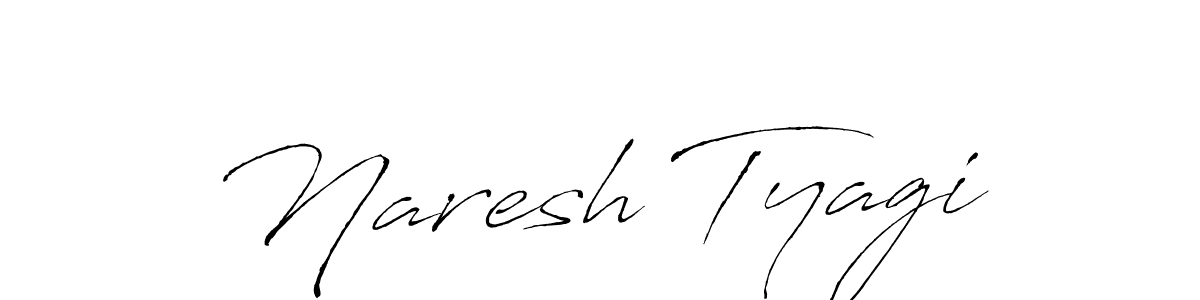 Create a beautiful signature design for name Naresh Tyagi. With this signature (Antro_Vectra) fonts, you can make a handwritten signature for free. Naresh Tyagi signature style 6 images and pictures png