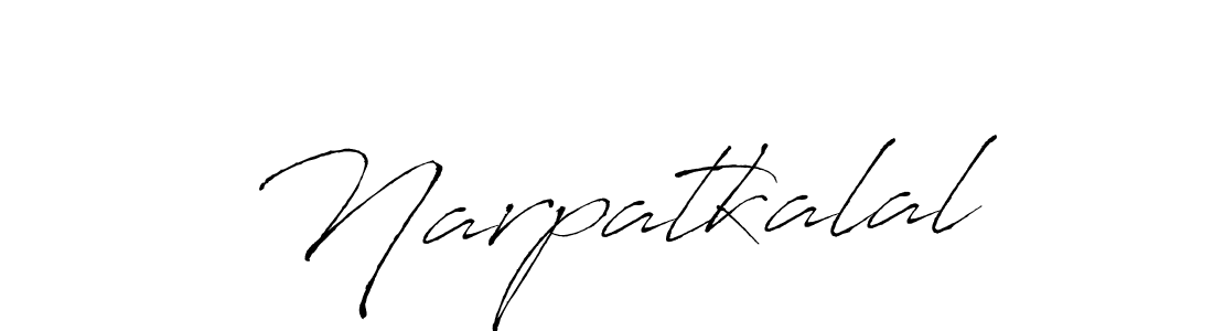 Also we have Narpatkalal name is the best signature style. Create professional handwritten signature collection using Antro_Vectra autograph style. Narpatkalal signature style 6 images and pictures png