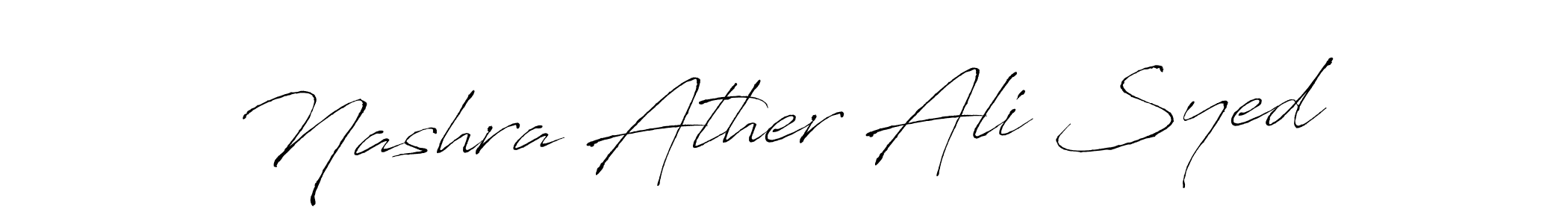 Nashra Ather Ali Syed stylish signature style. Best Handwritten Sign (Antro_Vectra) for my name. Handwritten Signature Collection Ideas for my name Nashra Ather Ali Syed. Nashra Ather Ali Syed signature style 6 images and pictures png