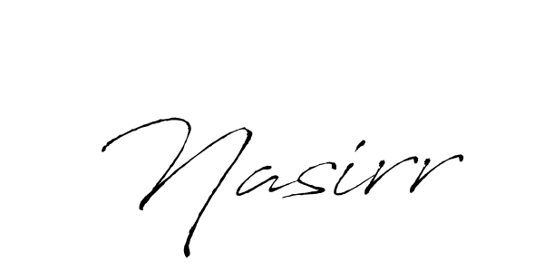 Design your own signature with our free online signature maker. With this signature software, you can create a handwritten (Antro_Vectra) signature for name Nasirr. Nasirr signature style 6 images and pictures png