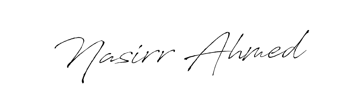You should practise on your own different ways (Antro_Vectra) to write your name (Nasirr Ahmed) in signature. don't let someone else do it for you. Nasirr Ahmed signature style 6 images and pictures png