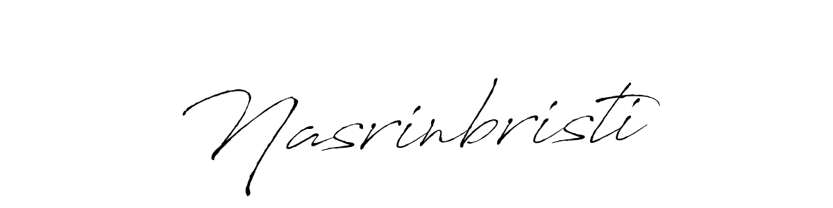 Create a beautiful signature design for name Nasrinbristi. With this signature (Antro_Vectra) fonts, you can make a handwritten signature for free. Nasrinbristi signature style 6 images and pictures png