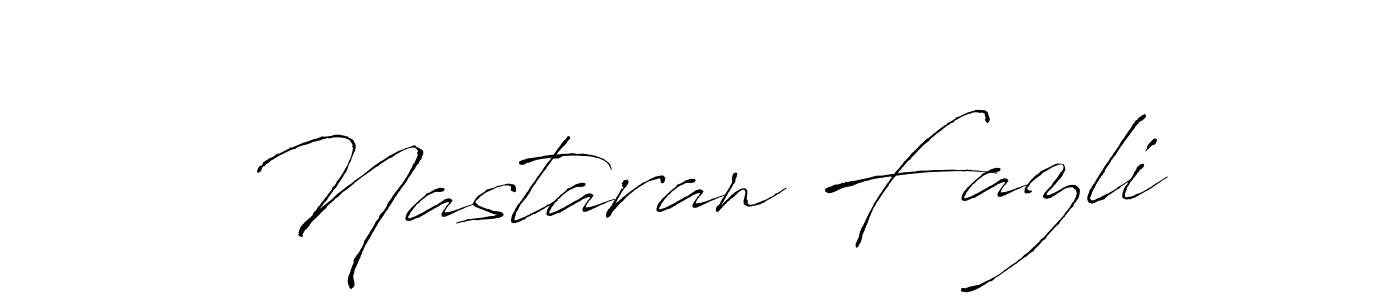 How to make Nastaran Fazli signature? Antro_Vectra is a professional autograph style. Create handwritten signature for Nastaran Fazli name. Nastaran Fazli signature style 6 images and pictures png