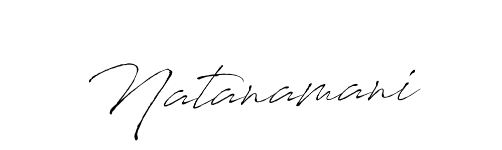 Create a beautiful signature design for name Natanamani. With this signature (Antro_Vectra) fonts, you can make a handwritten signature for free. Natanamani signature style 6 images and pictures png