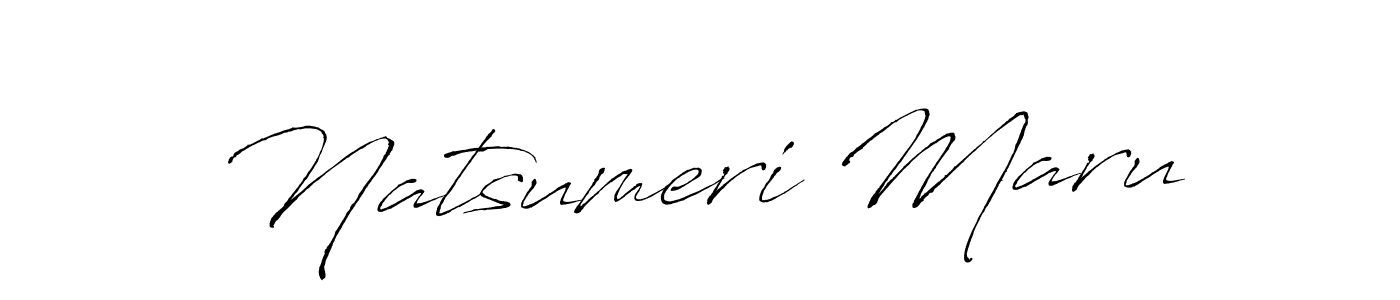 Design your own signature with our free online signature maker. With this signature software, you can create a handwritten (Antro_Vectra) signature for name Natsumeri Maru. Natsumeri Maru signature style 6 images and pictures png
