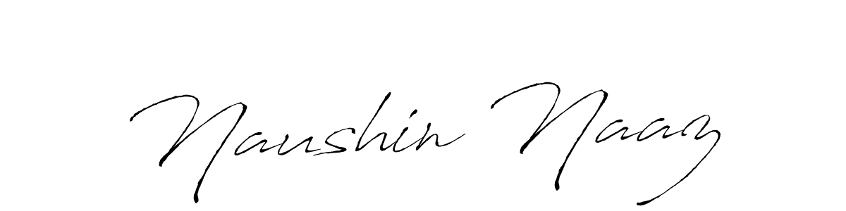 Naushin Naaz stylish signature style. Best Handwritten Sign (Antro_Vectra) for my name. Handwritten Signature Collection Ideas for my name Naushin Naaz. Naushin Naaz signature style 6 images and pictures png