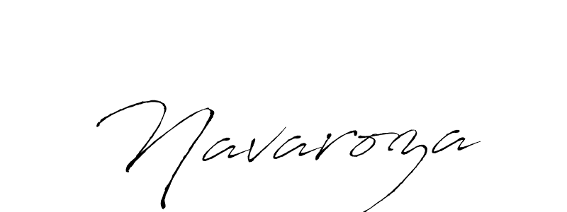 Design your own signature with our free online signature maker. With this signature software, you can create a handwritten (Antro_Vectra) signature for name Navaroza. Navaroza signature style 6 images and pictures png