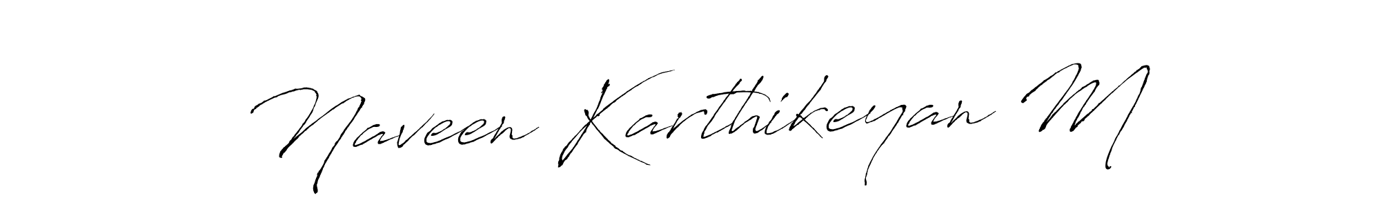 How to make Naveen Karthikeyan M signature? Antro_Vectra is a professional autograph style. Create handwritten signature for Naveen Karthikeyan M name. Naveen Karthikeyan M signature style 6 images and pictures png