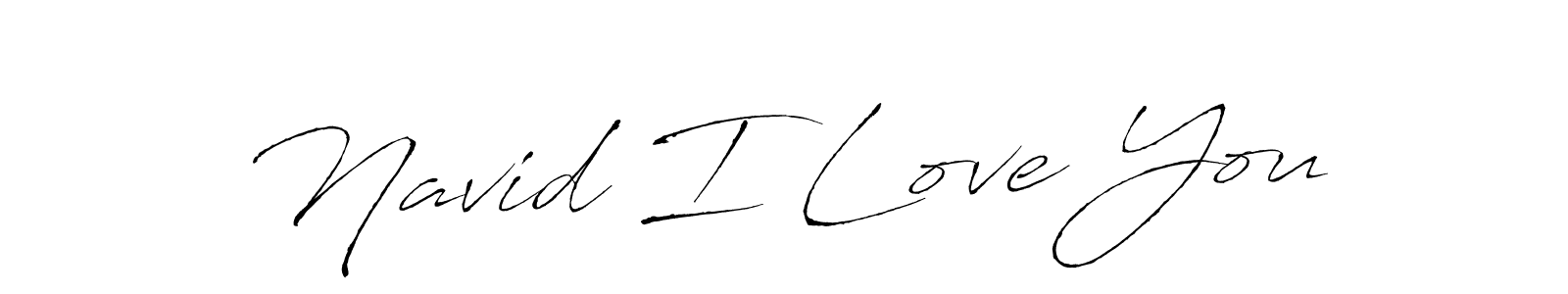 Make a beautiful signature design for name Navid I Love You. Use this online signature maker to create a handwritten signature for free. Navid I Love You signature style 6 images and pictures png