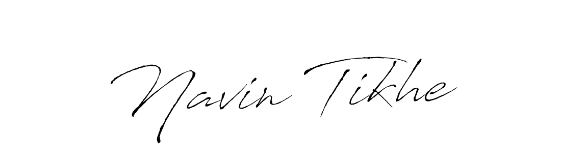 Design your own signature with our free online signature maker. With this signature software, you can create a handwritten (Antro_Vectra) signature for name Navin Tikhe. Navin Tikhe signature style 6 images and pictures png