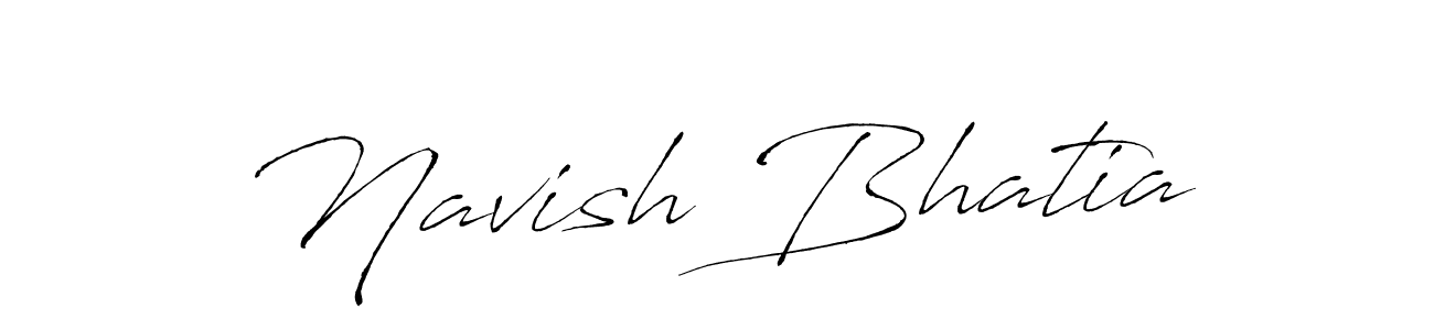 Navish Bhatia stylish signature style. Best Handwritten Sign (Antro_Vectra) for my name. Handwritten Signature Collection Ideas for my name Navish Bhatia. Navish Bhatia signature style 6 images and pictures png