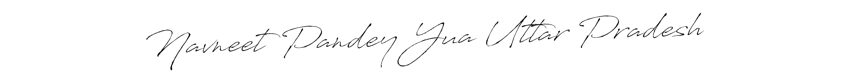 Similarly Antro_Vectra is the best handwritten signature design. Signature creator online .You can use it as an online autograph creator for name Navneet Pandey Yua Uttar Pradesh. Navneet Pandey Yua Uttar Pradesh signature style 6 images and pictures png